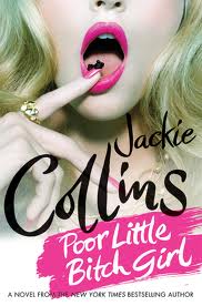 Poor Little Bitch Girl Jackie Collins