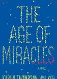 The Age Of Miracles