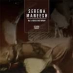 SERENA - MANEESH