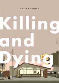 Killing and dying